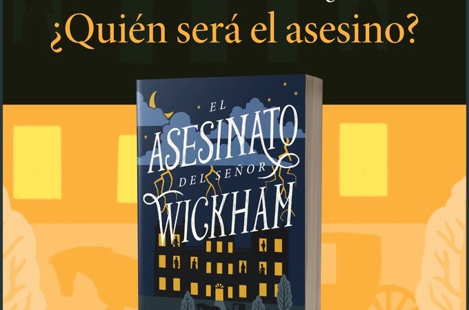 Próxima Novedad Editorial: El Asesinato del Señor Wickham