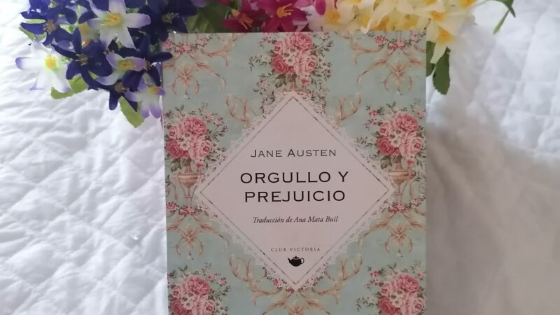 Colaboración: Club de Lectura de Autoras del XIX – Orgullo y Prejuicio
