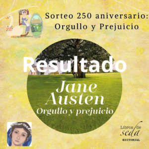 Resultado del Sorteo Orgullo y Prejuicio