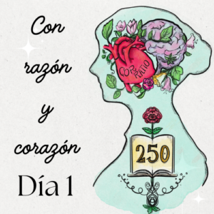 Con Razón y Corazón: día 1 – ¿cómo participar?