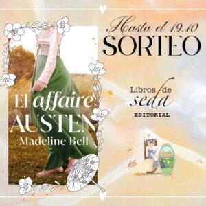 Sorteo: El Affaire Austen de Libros de Seda