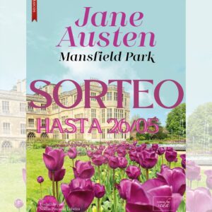 Sorteo: Mansfield Park (hasta 26.05)