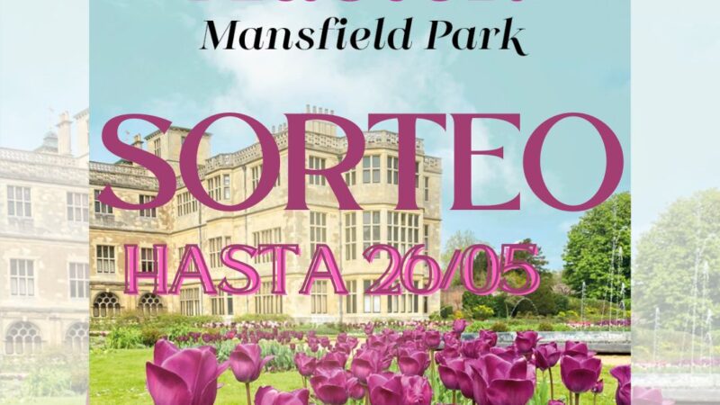Sorteo: Mansfield Park (hasta 26.05)
