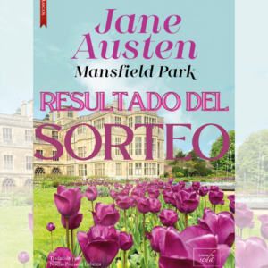 Resultado del sorteo de Mansfield Park