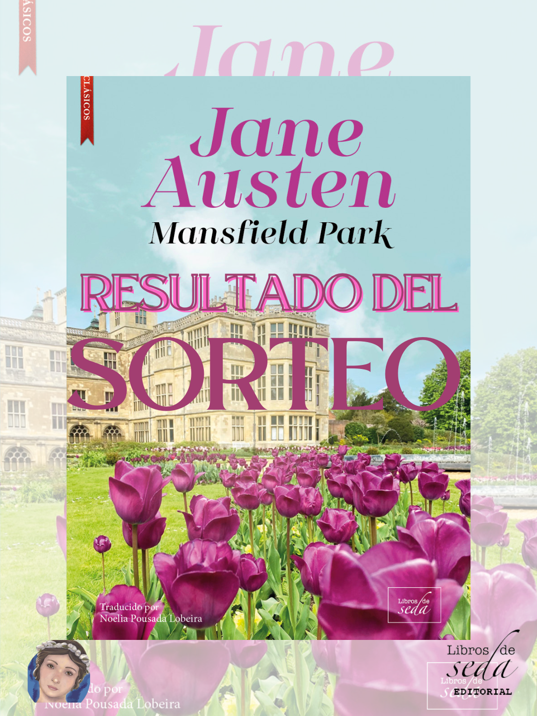 Resultado del sorteo de Mansfield Park
